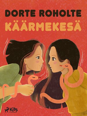 cover image of Käärmekesä